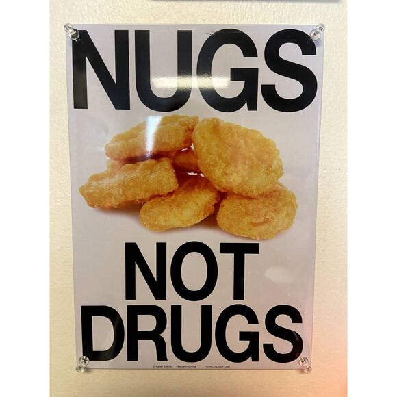 Nugs Not Drugs Tin Sign - Picture 1 of 1